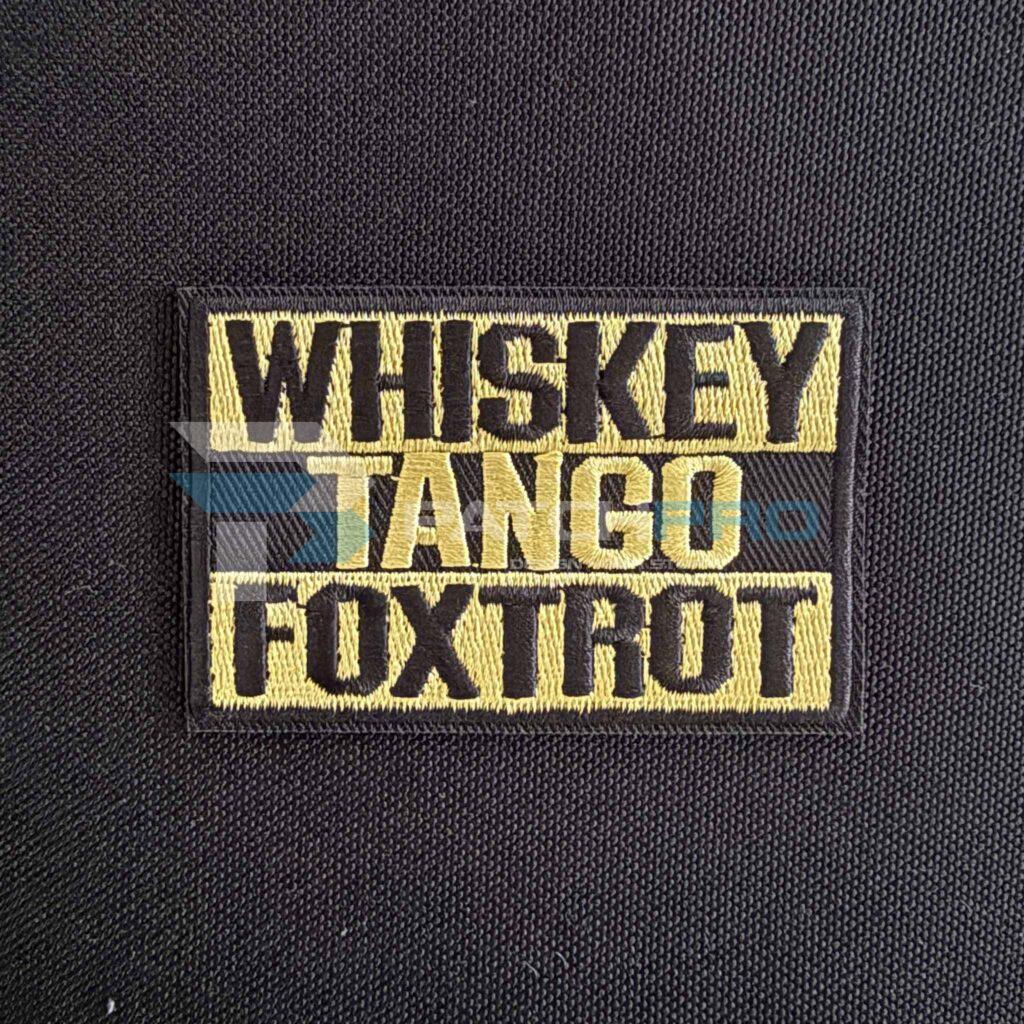 PARCHE «WHISKEY TANGO FOXTROT» (TERMOADHESIVO)