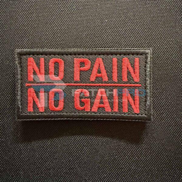 PARCHE BORDADO "NO PAIN NO GAIN"